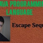 ESCAPE SEQUENCE IN JAVA PART 9 Java Javaprogramming Datatype Escape