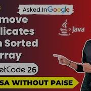 How To Remove Duplicates From Sorted Array LeetCode 26 FREE DSA Course In JAVA Lecture 65