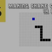 Making A Snake Game Using Javascript In 10 Minutes
