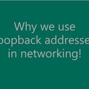 Why We Use Loopback Addresses In Networking