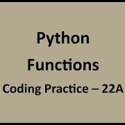 Coding Practice 22A Functions Python NxtWave CCBP