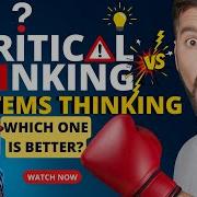 Critical Thinking Vs Systems Thinking