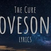 The Cure Lovesong Lyrics