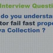 What Do You Understand By Iterator Fail Fast Property Java Collection Interview Question