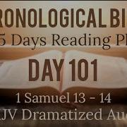 Day 101 One Year Chronological Daily Bible Reading Plan NKJV Dramatized Audio Version April 11