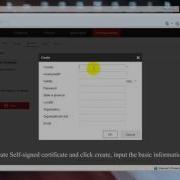 How To Configure A Self Signed HTTPS Certificate On A Hikvision Device