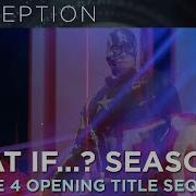 Official Marvel Studios What If Season 2 Episode 4 Opening Title Sequence