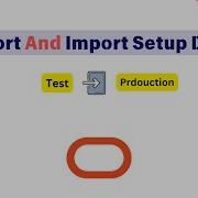 Export And Import Setup Data Through Configuration Packages Oracle Cloud