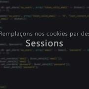 Tutoriels PHP Les Sessions