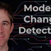Modern Change Detection