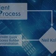 Quick Process Builder Demonstration