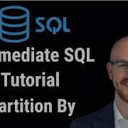Intermediate SQL Tutorial Partition By