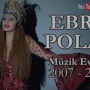 Ebru Polat Müzik Evrimi 2007 2018 Dünyalarca Müzik
