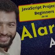 Day 29 Create Your Own Alarm App With JavaScript 60 Day Coding Challenge