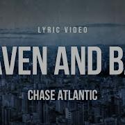 Chase Atlantic Heaven And Back Lyrics