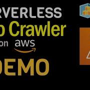 Serverless Web Crawler On AWS Demo Part 2
