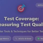 Test Coverage In Kotlin Measuring Test Quality With JaCoCo Kover