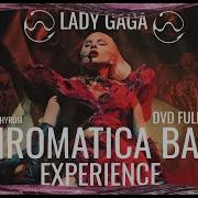 Lady Gaga Chromatica Ball Experience DVD Full HD