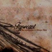 Typecast Another Minute Until Ten The Infatuation Is Always There Album