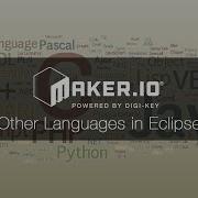 Other Languages In Eclipse Maker Io Tutorial Digi Key Electronics