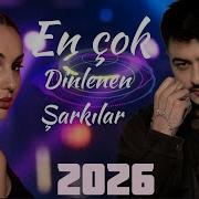 Türkçe Pop Müzik 2026 En çok Dınlelen Şarkılar En Yeni Müzikler 2026