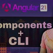 Angular 21 CLI Components Explained Create Generate Use Components Step By Step