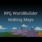 RPG WorldBuilder 16 Making Maps