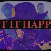 Just Let It Happen