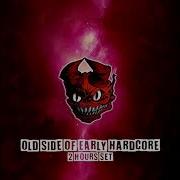 Pdevil Old Side Of Early Hardcore 2 Hours Set