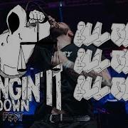 ILL BLOOD BRINGIN IT DOWN FEST 2019 Full Set