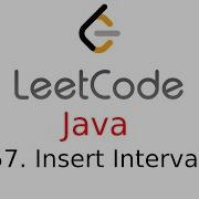 Insert Interval Leetcode 57 Java