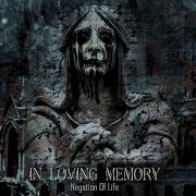 IN LOVING MEMORY Negation Of Life 2011 Full Album Official Melodic Death Doom Metal