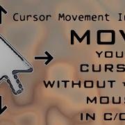 How To MOVE CURSOR Using C C Get Set Mouse Programming MOVEMENT Easy Programming