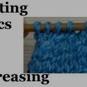 Knitting Basics Decreasing For Left Handed