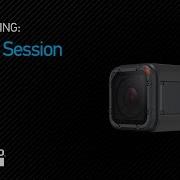 GoPro Introducing HERO5 Session