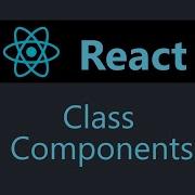 ReactJS Tutorial 6 Class Components English