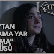 Fırat Tan Ağlama Yar Ağlama Türküsü Yavuz Bingöl Karagül 11 Bölüm En Özel Sahneler