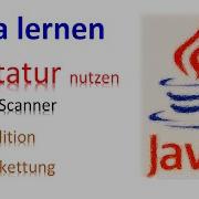 Java Lernen 3 Variablen Einlesen Und Addieren Scanner Addition Vs Verkettung Course