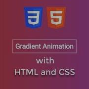 Gradient Background Animation Using Only HTML CSS 2018