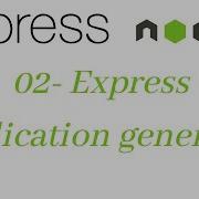 02 Express Application Generator Learn Express Js