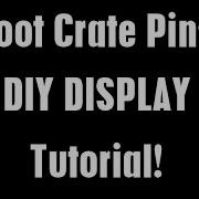 Loot Crate Pin Tutorial