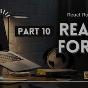 React Forms Vite TypeScript React Router Form Part 10