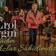 Erol Evgin Yaşadım Yıldızlar Şahidimdir Sevdiklerim 2 Official Video