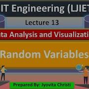 Lec 13 Random Variables Data Analysis Visualization IT Engineering