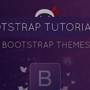 Bootstrap Tutorial 28 Bootstrap Themes