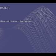 Machine Learning And Data Science PRE REQ SESSION 11 Python Modules Math Json And Date Functions