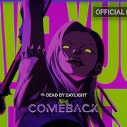 Dead By Daylight ВЫХОДА НЕТ совместно с Kevin Woo Официальное музыкальное видео
