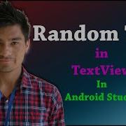 Random Text In Android Studio Android Studio John Puwein Khasi Shillong Meghalaya