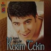 Kerim Tekin Kara Gözlüm 1995