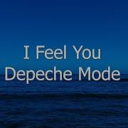 I Feel You Depeche Mode Subtitulada En Inglés Y En Español